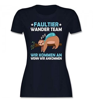 Shirtracer - Sprüche - Faultier Wander Team - Tailliertes Tshirt für Damen und Frauen T-Shirt